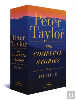 Bertrand.pt - Peter Taylor: The Complete Stories 1938-1992