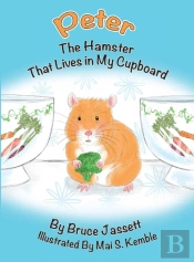 Peter The Hamster That Lives In My Cupboard