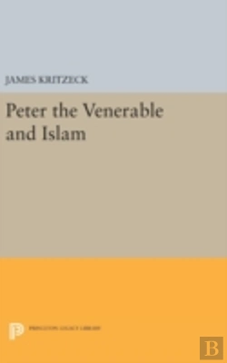 Bertrand.pt - Peter The Venerable And Islam
