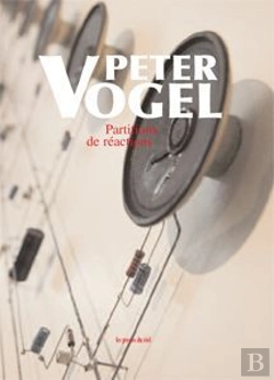 Bertrand.pt - Peter Vogel ; Partitions De Réactions