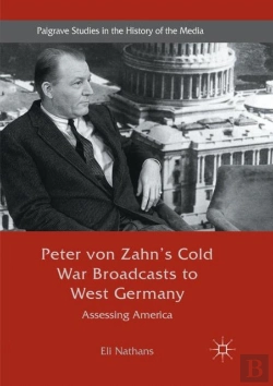 Bertrand.pt - Peter Von Zahn'S Cold War Broadcasts To West Germany