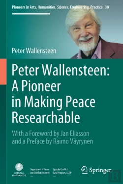 Bertrand.pt - Peter Wallensteen: A Pioneer In Making Peace Researchable