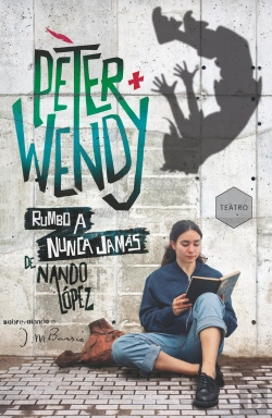 Bertrand.pt - Peter Y Wendy Rumbo A Nunca Jamas