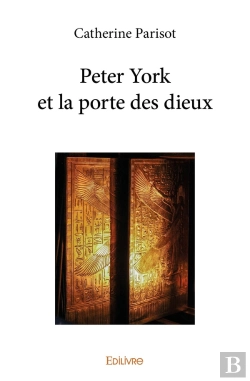 Bertrand.pt - Peter York Et La Porte Des Dieux