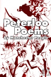 Peterloo Poems By Manchester People