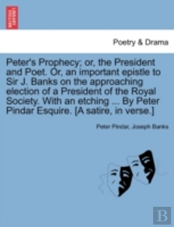 Bertrand.pt - Peter'S Prophecy; Or, The President And