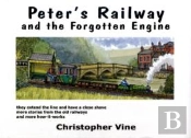 Peter'S Railway And The Forgotten Engine