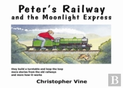 Bertrand.pt - Peter'S Railway And The Moonlight Express