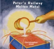 Peter'S Railway Molten Metal