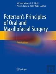 Petersonâ€™S Principles Of Oral And Maxillofacial Surgery