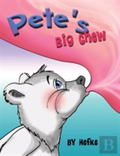 Pete'S Big Chew