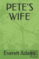 Pete'S Wife
