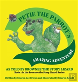 Bertrand.pt - Petie The Parrot'S Amazing Adventure