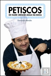 Petiscos de Fazer Crescer Água na Boca