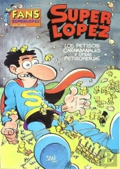 Petisos Carambanales, Los. Fans Super Lopez Nº 15
