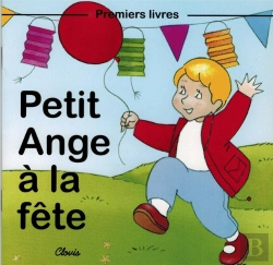 Bertrand.pt - Petit Ange À La Fête