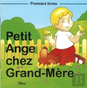 Petit Ange Chez Grand-Mère