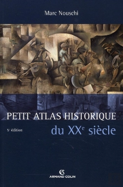 Bertrand.pt - Petit Atlas Historique Du Xx Siècle