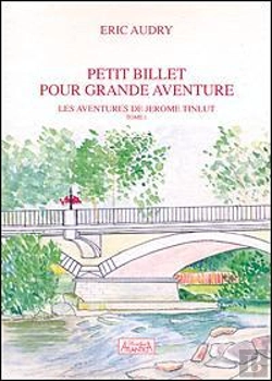 Bertrand.pt - Petit Billet Pour Grande Aventure