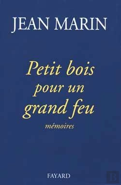 Bertrand.pt - Petit Bois Pour Un Grand Feu : Mémoires