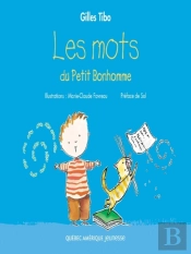 Petit Bonhomme 1 - Les Mots Du Petit Bonhomme