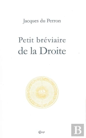 Petit Breviaire De La Droite