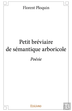 Bertrand.pt - Petit Bréviaire De Sémantique Arboricole