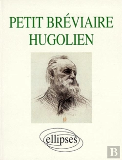 Bertrand.pt - Petit Bréviaire Hugolien