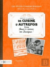 Petit Cahier Cuisine De Jadis