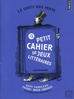 Bertrand.pt - Petit Cahier De Jeux Littéraire Tome 2 ; Sept Familles, Pendu, Mots Croisés Et Autres Défis Savoureux
