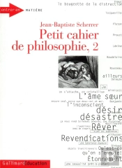Petit Cahier De Philosophie T.2
