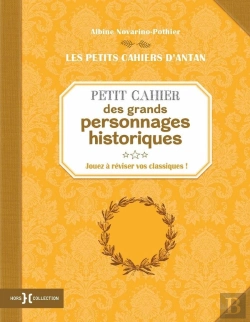 Bertrand.pt - Petit Cahier Des Grands Personnages Historiques