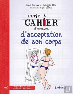Bertrand.pt - Petit Cahier D'Exercices D'Acceptation De Son Corps