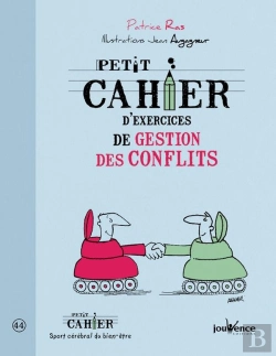 Bertrand.pt - Petit Cahier D'Exercices De Gestion Des Conflits