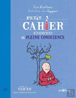 Bertrand.pt - Petit Cahier D'Exercices De Pleine Conscience