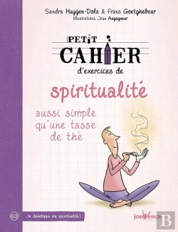 Bertrand.pt - Petit Cahier D'Exercices : De Spiritualité ; Aussi Simples Qu'Une Tasse De Thé