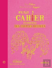 Petit Cahier D'Exercices Des Couples Heureux