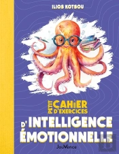 Petit Cahier D'Exercices : D'Intellugence Émotionnelle