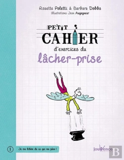 Bertrand.pt - Petit Cahier D'Exercices Du Lâcher-Prise