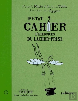 Bertrand.pt - Petit Cahier D'Exercices Du Lâcher-Prise