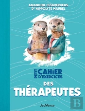 Petit Cahier D'Exercices : Petit Cahier D'Exercices Des Thérapeutes