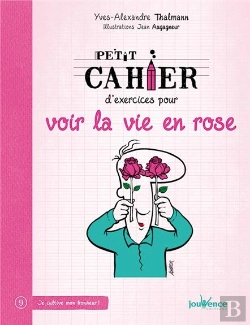 Bertrand.pt - Petit Cahier D'Exercices Pour Voir La Vie En Rose