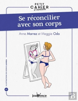 Bertrand.pt - Petit Cahier D'Exercices : Se Réconcilier Avec Son Corps
