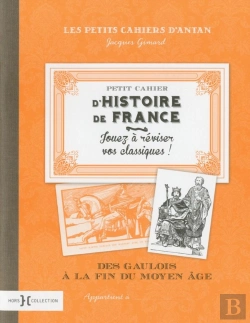 Bertrand.pt - Petit Cahier D'Histoire De France : Le Moyen-Age