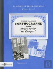 Petit Cahier D'Orthographe