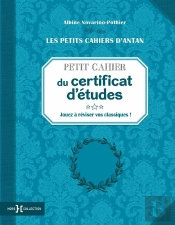 Petit Cahier Du Certificat D'Etudes