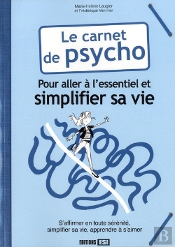 Bertrand.pt - Petit Cahier Pour Aller A L'Essentiel Et Simplifier Sa Vie