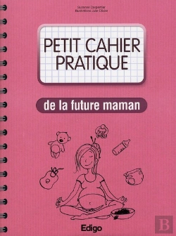 Bertrand.pt - Petit Cahier Pratique De La Future Maman