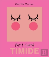 Petit Carre Timide