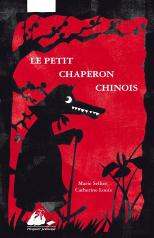 Petit Chaperon Chinois (Un)